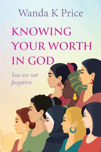 Cover image for Knowing Your Worth In God
