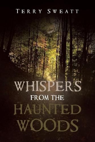 Cover image for Whispers from the Haunted Woods