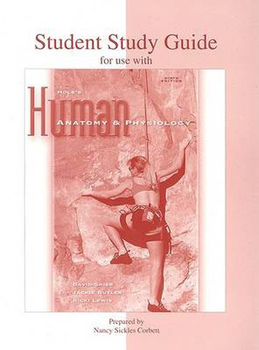 Hole's Human Anatomy and Physiology: Student Study Guide