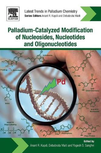 Cover image for Palladium-Catalyzed Modification of Nucleosides, Nucleotides and Oligonucleotides