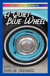 Cover image for A Quiet Blue Wheel