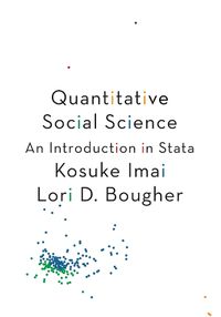 Cover image for Quantitative Social Science: An Introduction in Stata