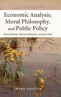 Cover image for Economic Analysis, Moral Philosophy, and Public Policy