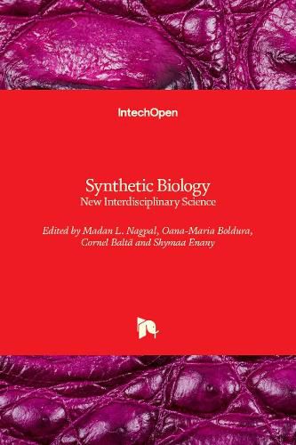 Cover image for Synthetic Biology: New Interdisciplinary Science