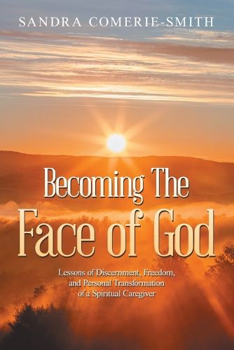 Cover image for Becoming The Face of God
