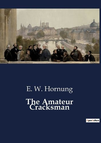 Cover image for The Amateur Cracksman