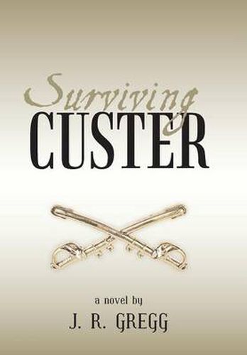 Cover image for Surviving Custer