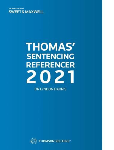 Cover image for Thomas' Sentencing Referencer 2021