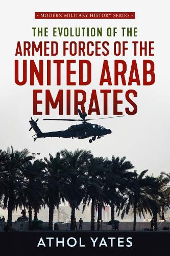 Cover image for The Evolution of the Armed Forces of the United Arab Emirates
