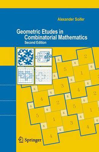 Cover image for Geometric Etudes in Combinatorial Mathematics