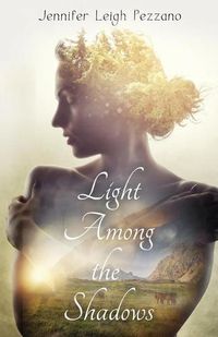 Cover image for Light Among the Shadows