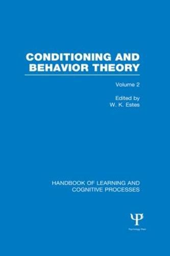 Cover image for Handbook of Learning and Cognitive Processes (Volume 2): Conditioning and Behavior Theory