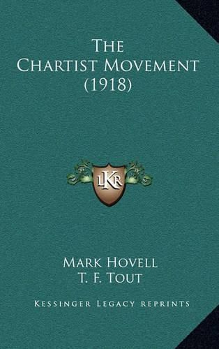 Cover image for The Chartist Movement (1918)