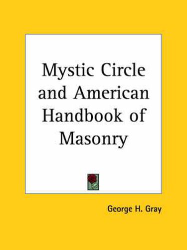 Mystic Circle and American Handbook of Masonry (1867)