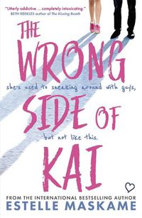 Cover image for The Wrong Side of Kai