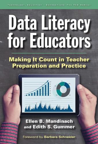Cover image for Data Literacy for Educators: Making It Count in Teacher Preparation and Practice