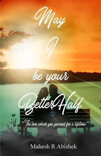 Cover image for May I be your Better Half