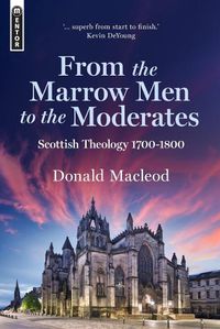 Cover image for From the Marrow Men to the Moderates