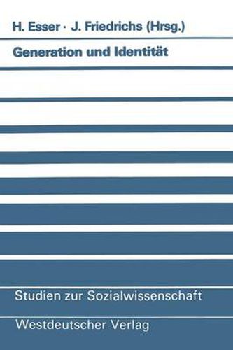 Cover image for Generation Und Identitat: Theoretische Und Empirische Beitrage Zur Migrationssoziologie