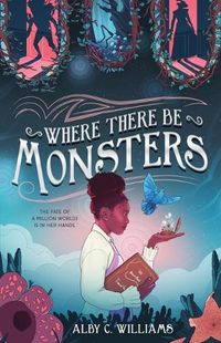 Cover image for Where There Be Monsters