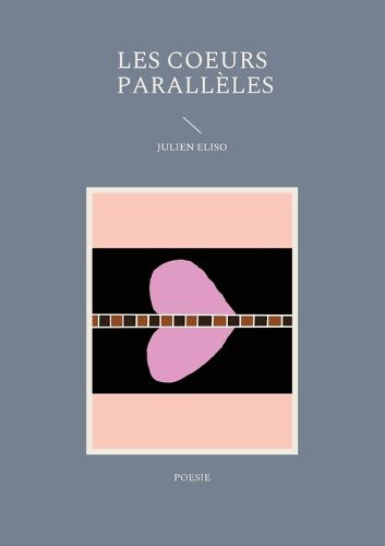 Cover image for Les coeurs paralleles