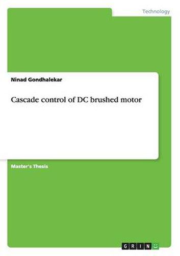 Cover image for Cascade control of DC brushed motor