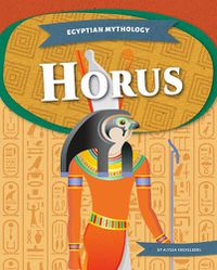 Cover image for Egyptian Mythology: Horus