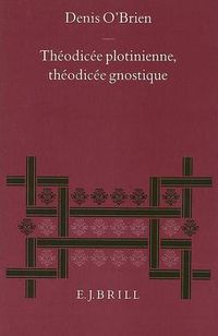 Cover image for Theodicee plotinienne, theodicee gnostique