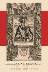 Cover image for Lima fundada by Pedro de Peralta Barnuevo: A Critical Edition