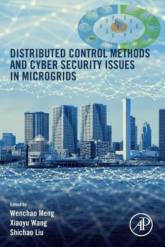 Cover image for Distributed Control Methods and Cyber Security Issues in Microgrids