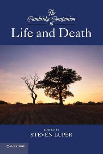 Cover image for The Cambridge Companion to Life and Death