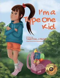 Cover image for I'm a Type One Kid