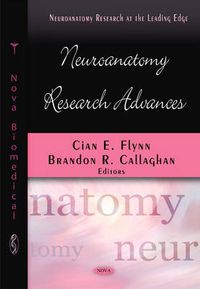 Cover image for Neuroanatomy Research Advances