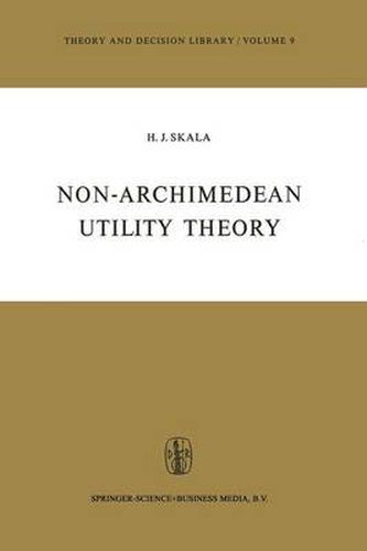 Cover image for Non-Archimedean Utility Theory