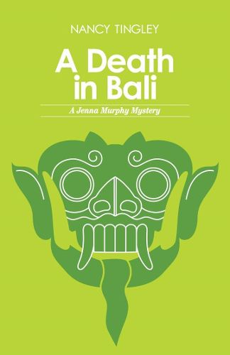 A Death in Bali: A Jenna Murphy Mystery