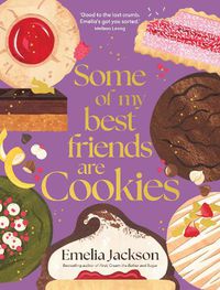 Cover image for Some of My Best Friends are Cookies