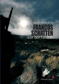 Cover image for Francos Schatten uber den Kanaren: Politischer Roman