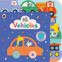 Cover image for Baby Touch: Vehicles Tab Book