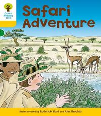 Cover image for Oxford Reading Tree: Level 5: More Stories C: Safari Adventure