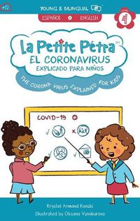 Cover image for The Coronavirus Explained for Kids: El Coronavirus Explicado para Ninos