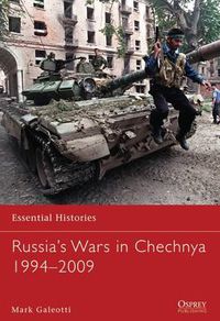 Cover image for Russia's Wars in Chechnya 1994-2009