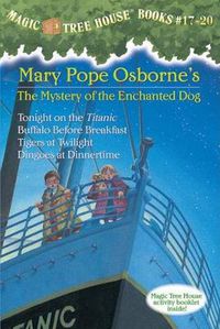 Cover image for Magic Tree House Volumes 17-20: The Mystery of the Enchanted Dog