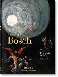 Cover image for Hieronymus Bosch. The Complete Works