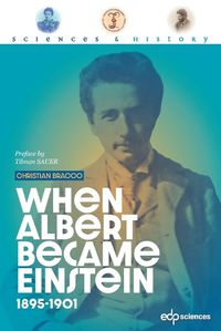 Cover image for When Albert became Einstein