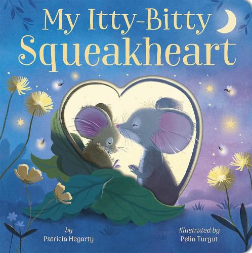 Cover image for My Itty-Bitty Squeakheart
