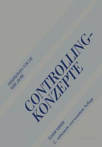 Cover image for Controlling-Konzepte: Perspektiven Fur Die 90er Jahre