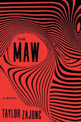 Cover image for The Maw: A Novel