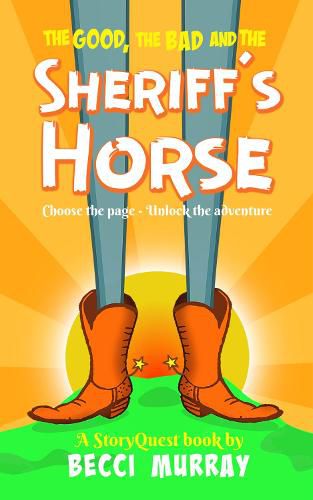 The Good, the Bad and the Sheriff's Horse