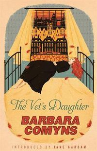 Cover image for The Vet's Daughter: A Virago Modern Classic