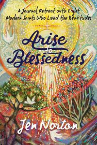 Cover image for Arise to Blessedness